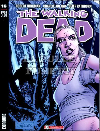 WALKING DEAD EDICOLA # 16: L'ORRORE